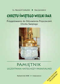 Jancewicz Ewa - Chrztu świętego wielki dar