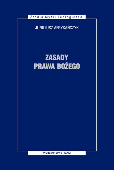 Afrykańczyk Juniliusz - Zasady prawa Bożego
