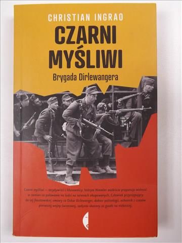 Ingrao Christian - Czarni myśliwi Brygada Dirlewangera