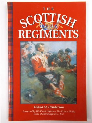 The Scottish Regiments
