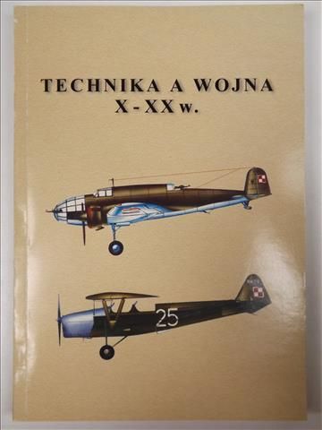 Technika a wojna X-XX w.