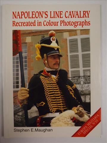 Maughan Stephen - Napoleon's Line Cavalry