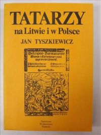 Tatarzy na Litwie i w Polsce