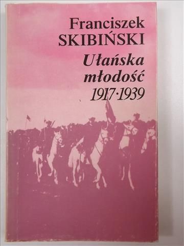 Ułańska młodość 1917-1939