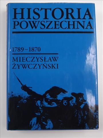 Historia Powszechna. 1789-1870