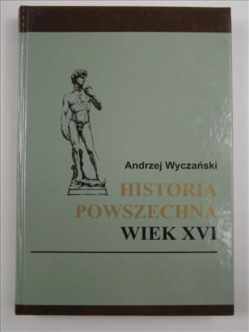 Historia powszechna: wiek XVI