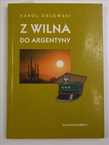 Z Wilna do Argentyny