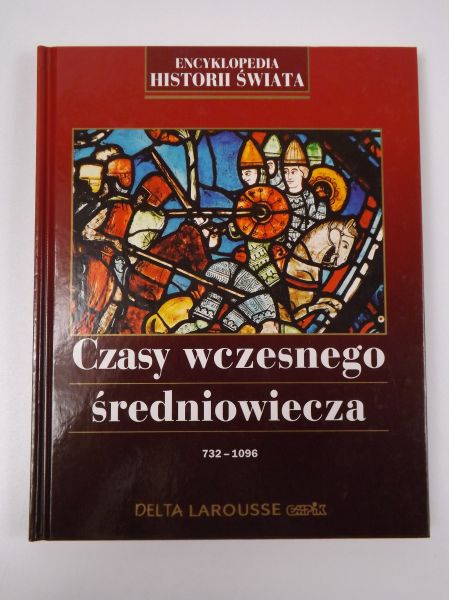 Czasy wczesnego średniowiecza 732 - 1096