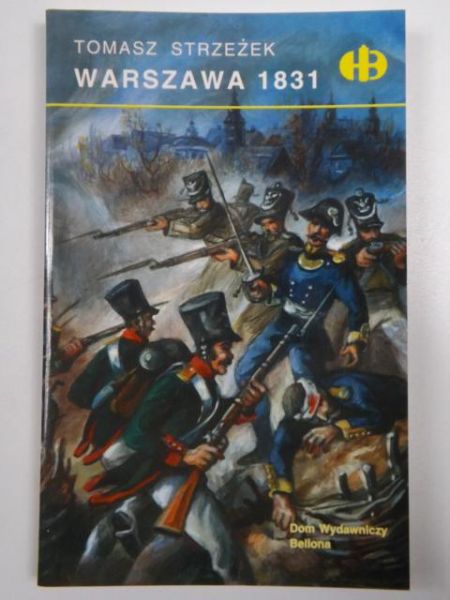 Warszawa 1831, Historyczne Bitwy