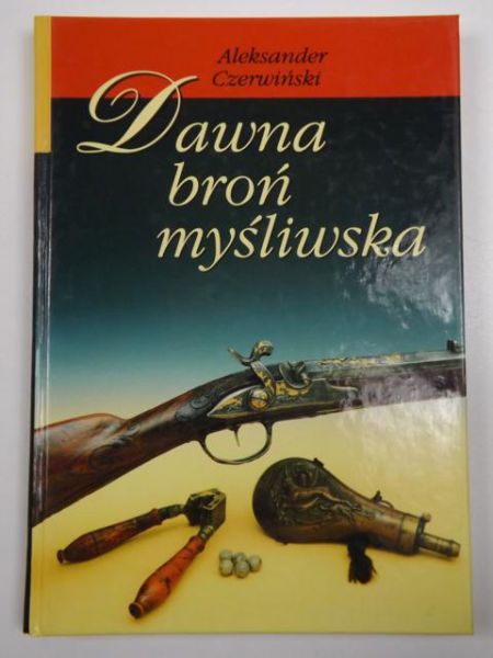 Dawna broń myśliwska