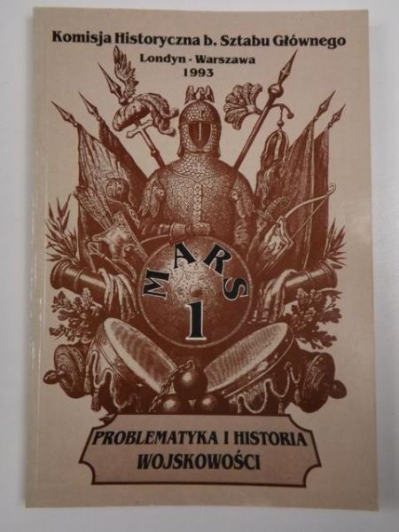 Problematyka i historia wojskowości, T. I