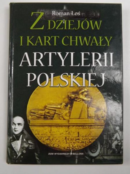 Z dziejów i kart chwały artylerii polskiej
