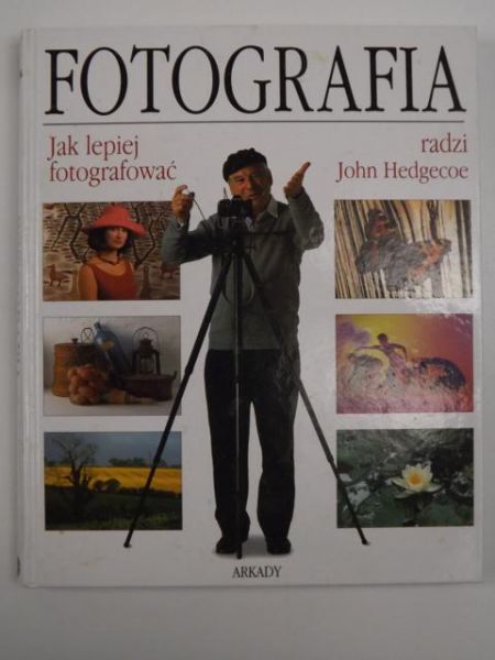 Fotografia. Jak lepiej fotografować