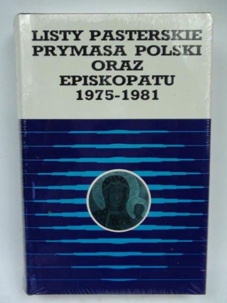 Listy pasterskie Prymasa Polski oraz Episkopatu 1975-1981