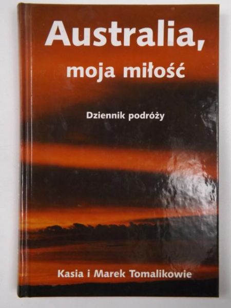 Tomalkowe    - Australa, moja młość, Autograf