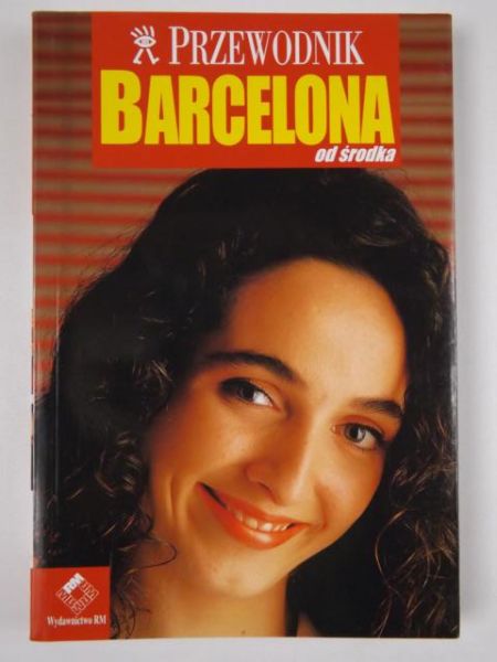 Barcelona od środka, przewodnik