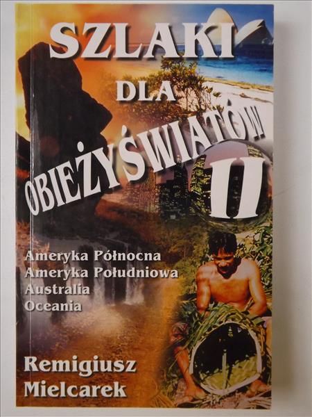 Szlaki dla obieżyświatów II
