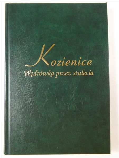 Kozienice. Wędrówka przez stulecia