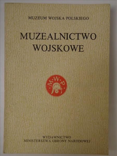 Muzealnictwo wojskowe