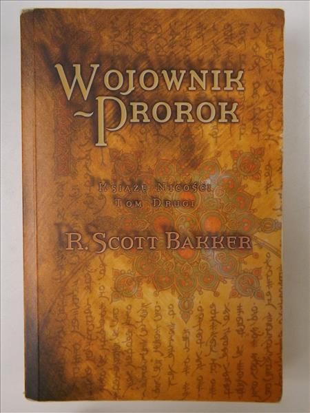Wojownik-prorok. Książę Nicości, Tom Drugi
