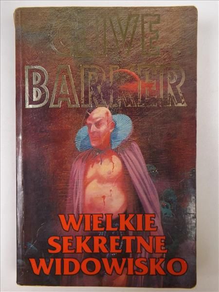 Barker Clive - Wielkie sekretne widowisko
