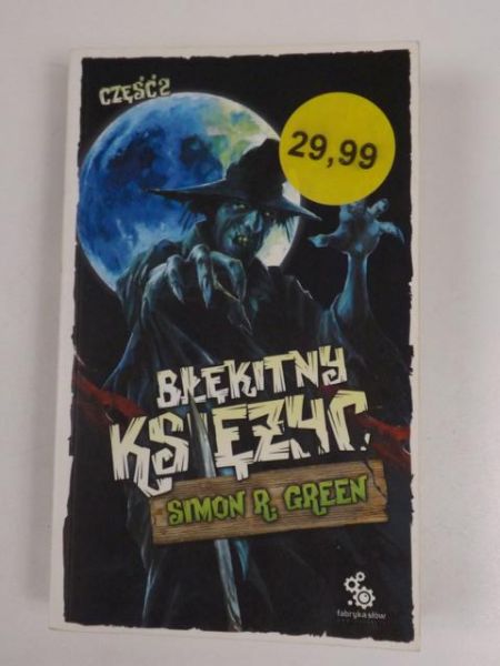 Green Simon R. - Błękitny Księżyc część 2