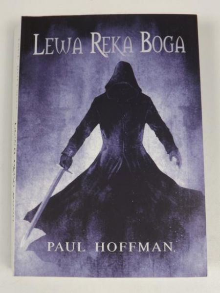 Hoffman Paul - Lewa ręka Boga