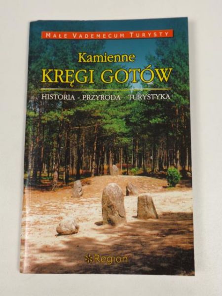 Breske Alicja i Zofia, Ellwart Jarosław - Kamienne kręgi Gotów