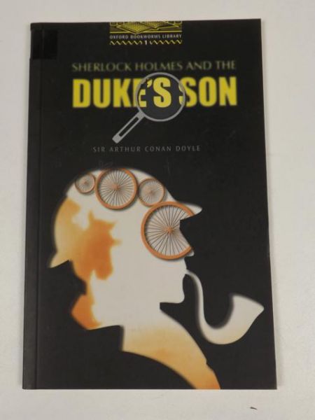 Sherlock Holmes and the Duke's Son