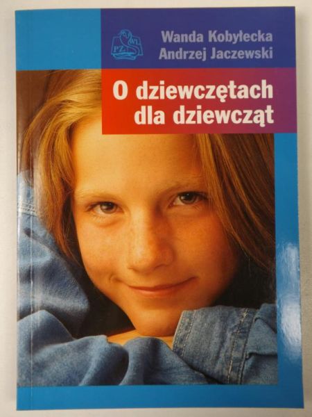 O dziewczętach dla dziewcząt