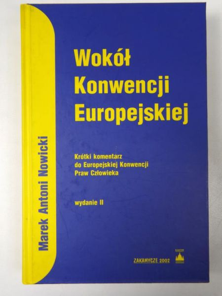Wokół Konwencji Europejskiej