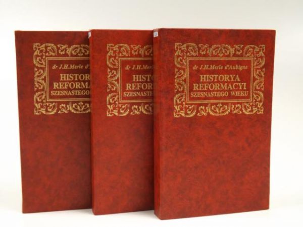 Historya Reformacyi szesnastego wieku, reprint z 1886 r.