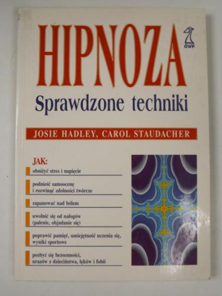 Hadley J.,   - Hipnoza. Sprawdzone techniki