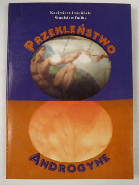 Imieliński Kazimierz, Dulko Stanisław - Przekleństwo Androgyne