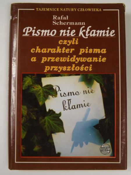 Pismo nie kłamie, czyli charakter pisma a przewidywanie przyszłości