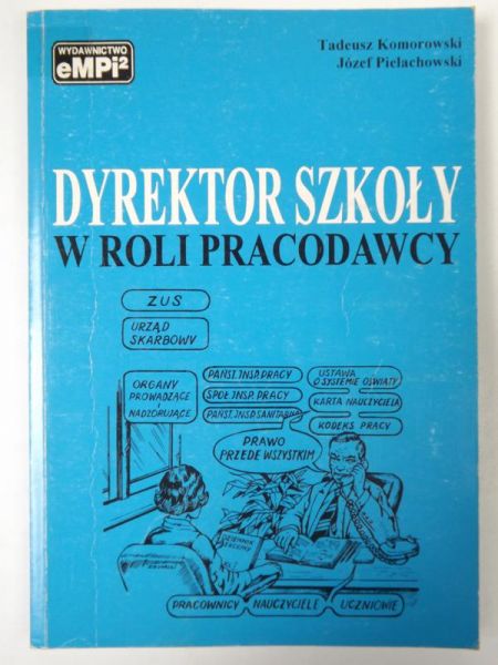 Dyrektor szkoły w roli pracodawcy