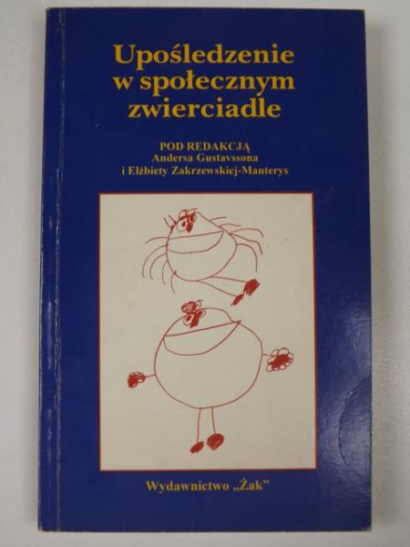 Anders (red.) - Upośledzenie w społecznym zwierciadle