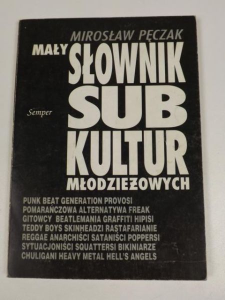 Mały słownik subkultur młodzieżowych