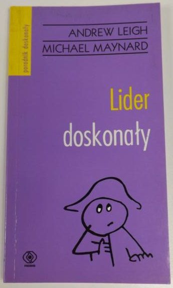 Leigh Andrew - Lider doskonały