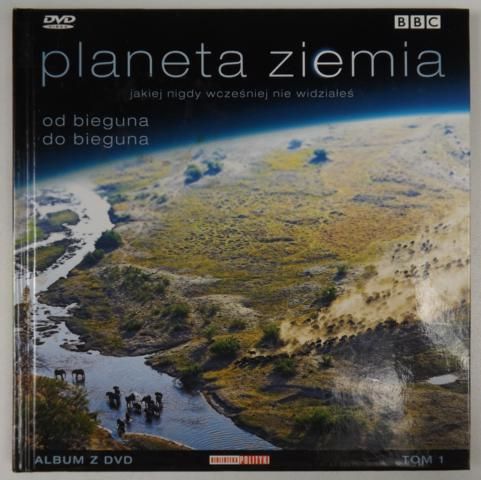 Planeta Ziemia jekiej nigdy wcześniej nie widziałeś. Tom I + DVD