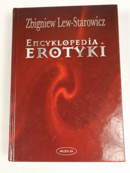 Lew-Starowicz Zbigniew - Encyklopedia erotyki