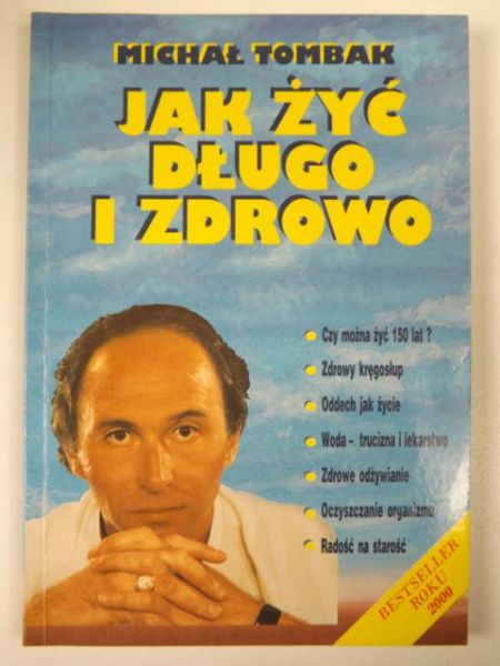 Jak żyć długo i zdrowo