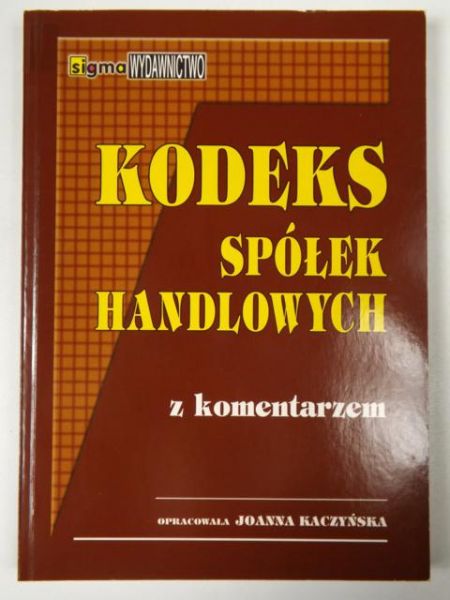 Kodeks spółek handlowych z komentarzem