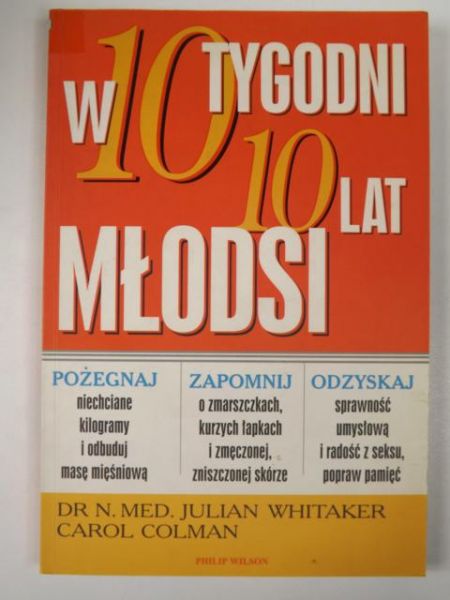 W 10 tygodni 10 lat młodsi
