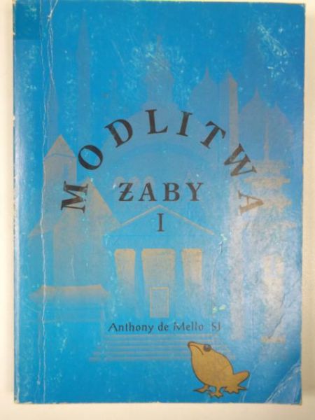 Modlitwa żaby, T. I