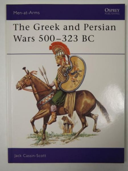 The Greek and Persian Wears 500 - 323 BC, Osprey