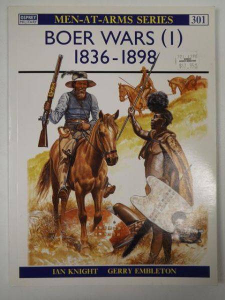 Knight Ian - Boer Wars 1836 - 1898, Osprey