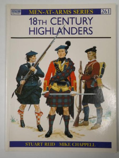 Chappell M. - 18th Century Highlanders, Osprey Military