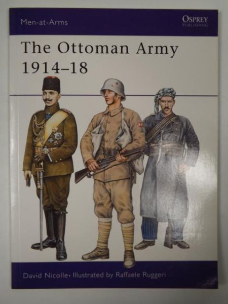 The Ottoman Army 1914-1918, Osprey