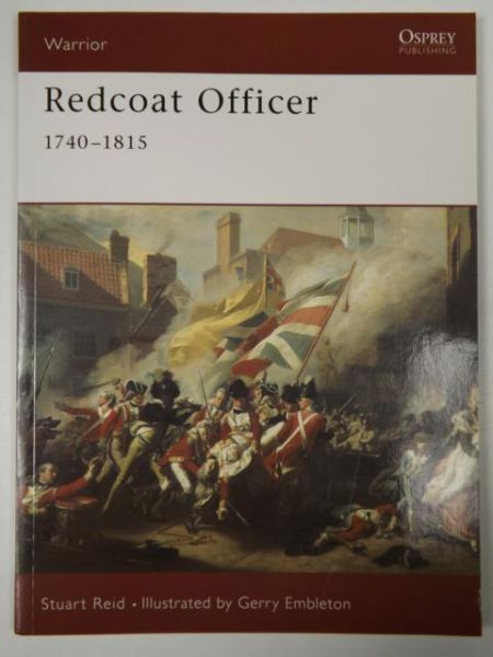 Reid Stuart - Redcoat Officer 1740 - 1815, Osprey